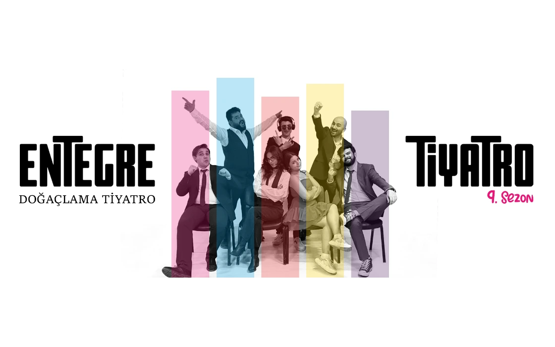 Entegre Tiyatro - Doğaçlama Tiyatro