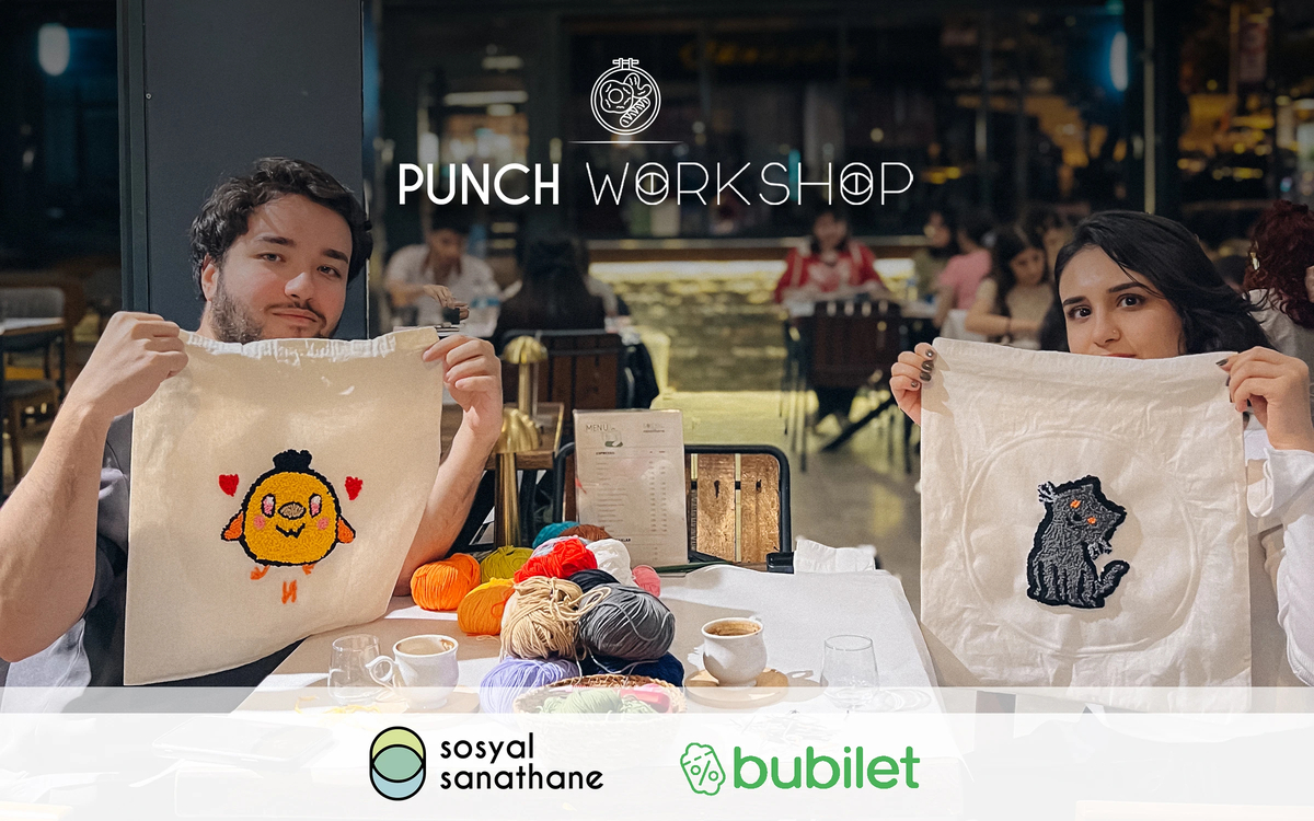 Punch Workshop: Sosyal Sanathane Ankara | Etkinlik Takvimi