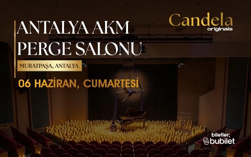 Candela Concert : Antalya AKM Perge Salonu