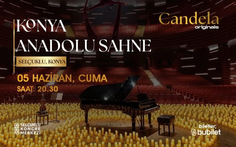 Candela Concert : Konya SKM Anadolu Sahne