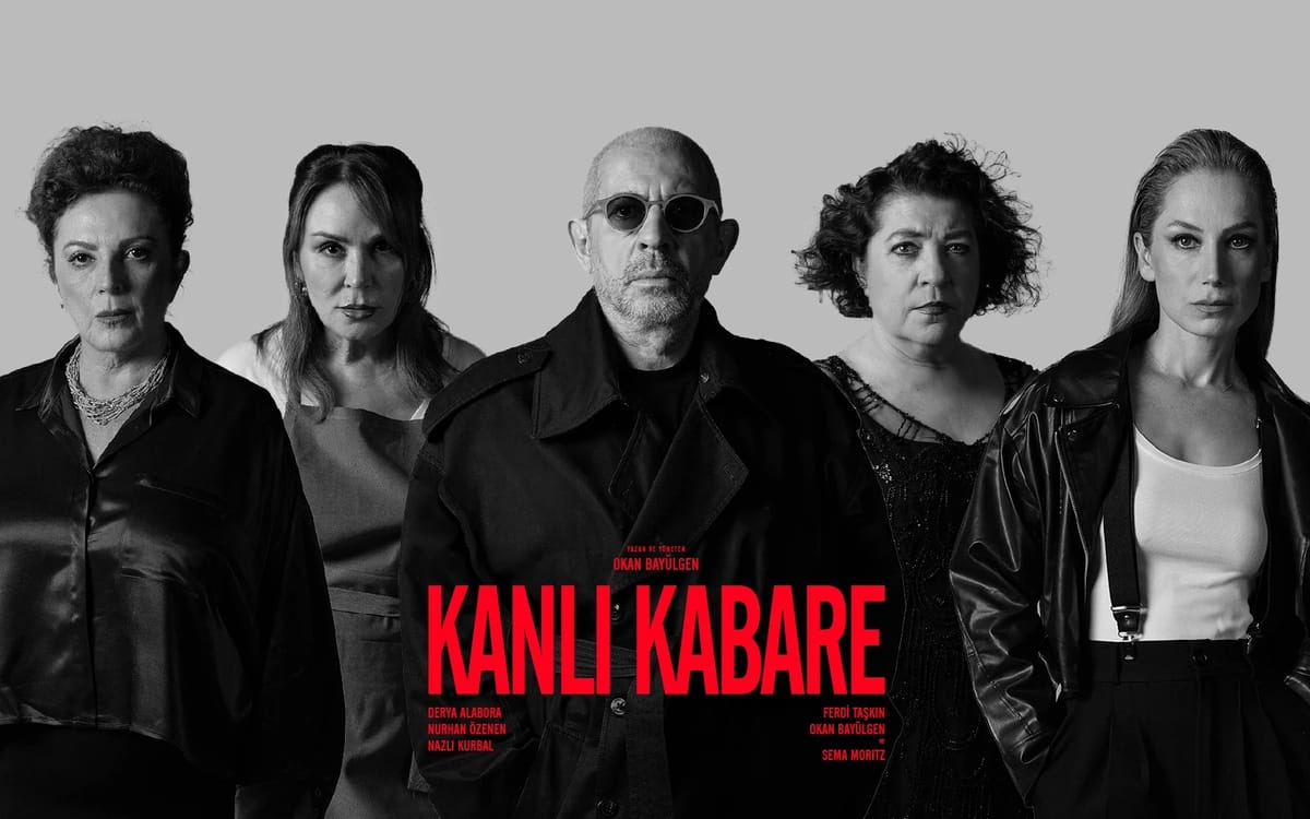 Kanlı Kabare Tiyatro Oyunu