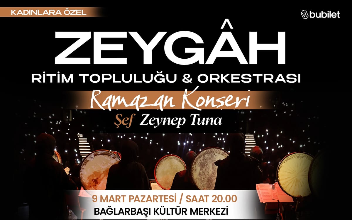 Zeygâh Ritim Topluluğu ve Orkestrası – Ramazan Konseri