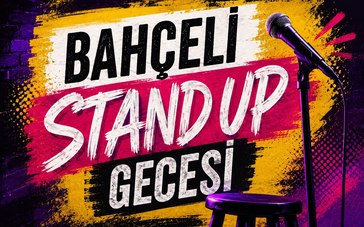 Bahçeli Stand Up Gecesi