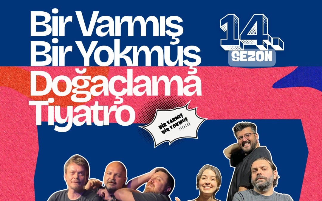 Bir Varmış Bir Yokmuş Doğaçlama Tiyatro