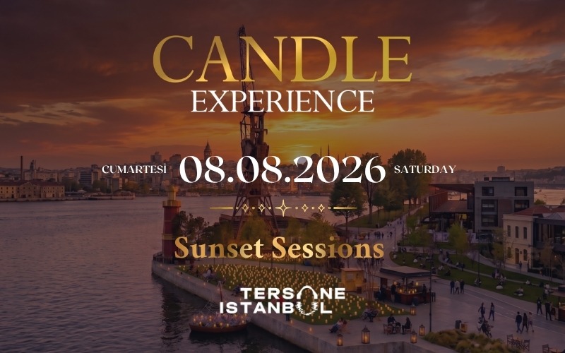 Candle Experience - Tersane Istanbul Sunset Sessions