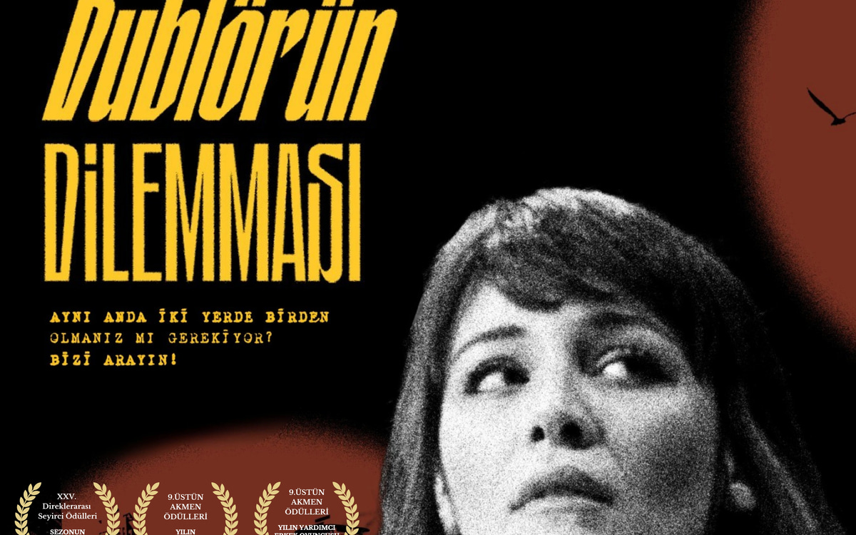 Dublörün Dilemması İzmir  Biletleri