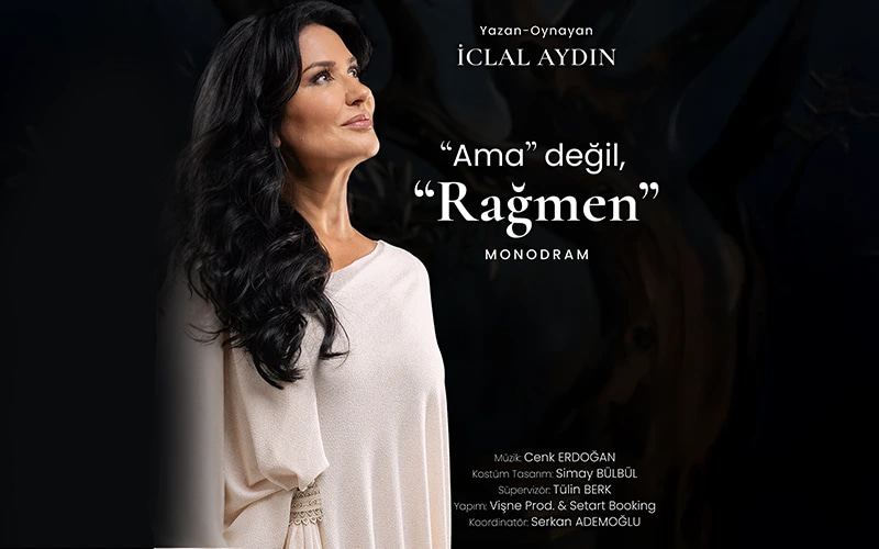 İclal Aydın Ama Değil, RAĞMEN İzmir  Biletleri