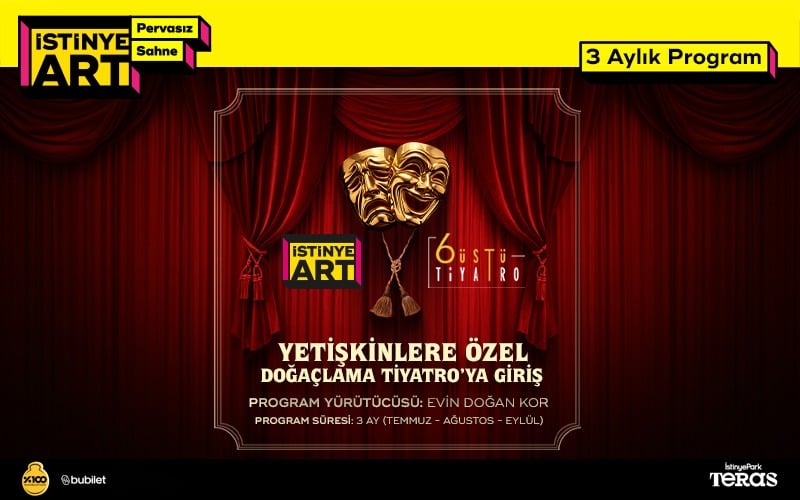 İstinyeart X 6üstü / Yetişkinlere Özel Doğaçlama Tiyatro’ya Giriş - 3 Aylık Program