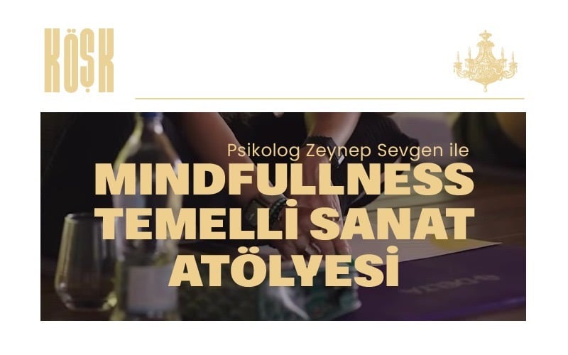 Mindfulness Temelli Sanat Atölyesi