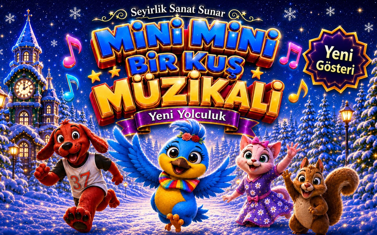 Mini Mini Bir Kuş Müzikali – Yeni Yolculuk