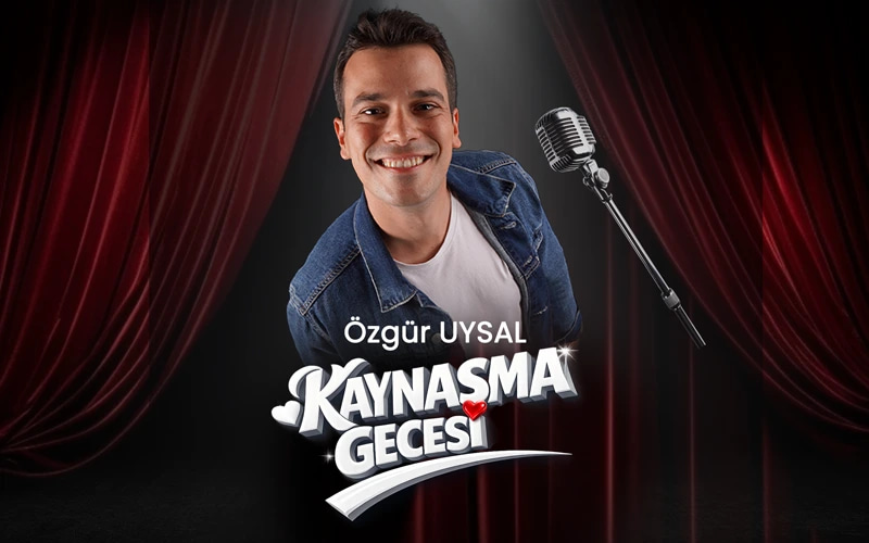 Özgür Uysal İle Kaynaşma Gecesi