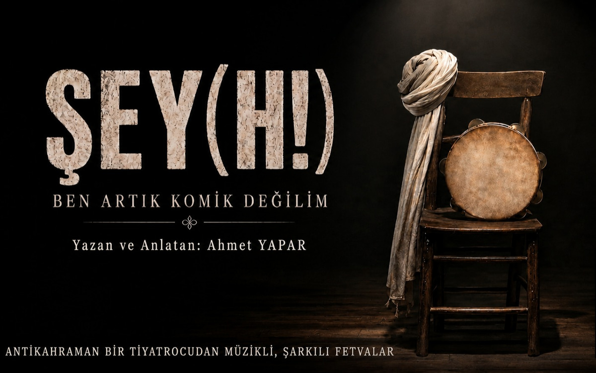 Şey(h!) Ben Artık Komik Değilim 