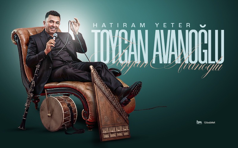 Toygan Avanoğlu - Hatıram Yeter
