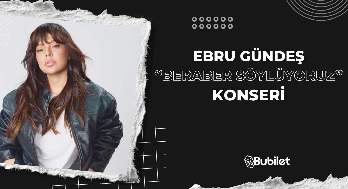 Ebru Gündeş, 24 Aralık'ta "Beraber Söylüyoruz" Konseri İçin İstanbul'da!