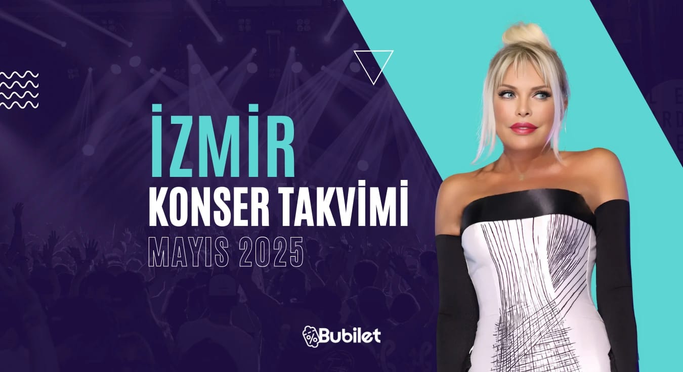 İzmir Konser Takvimi: Mayıs 2025