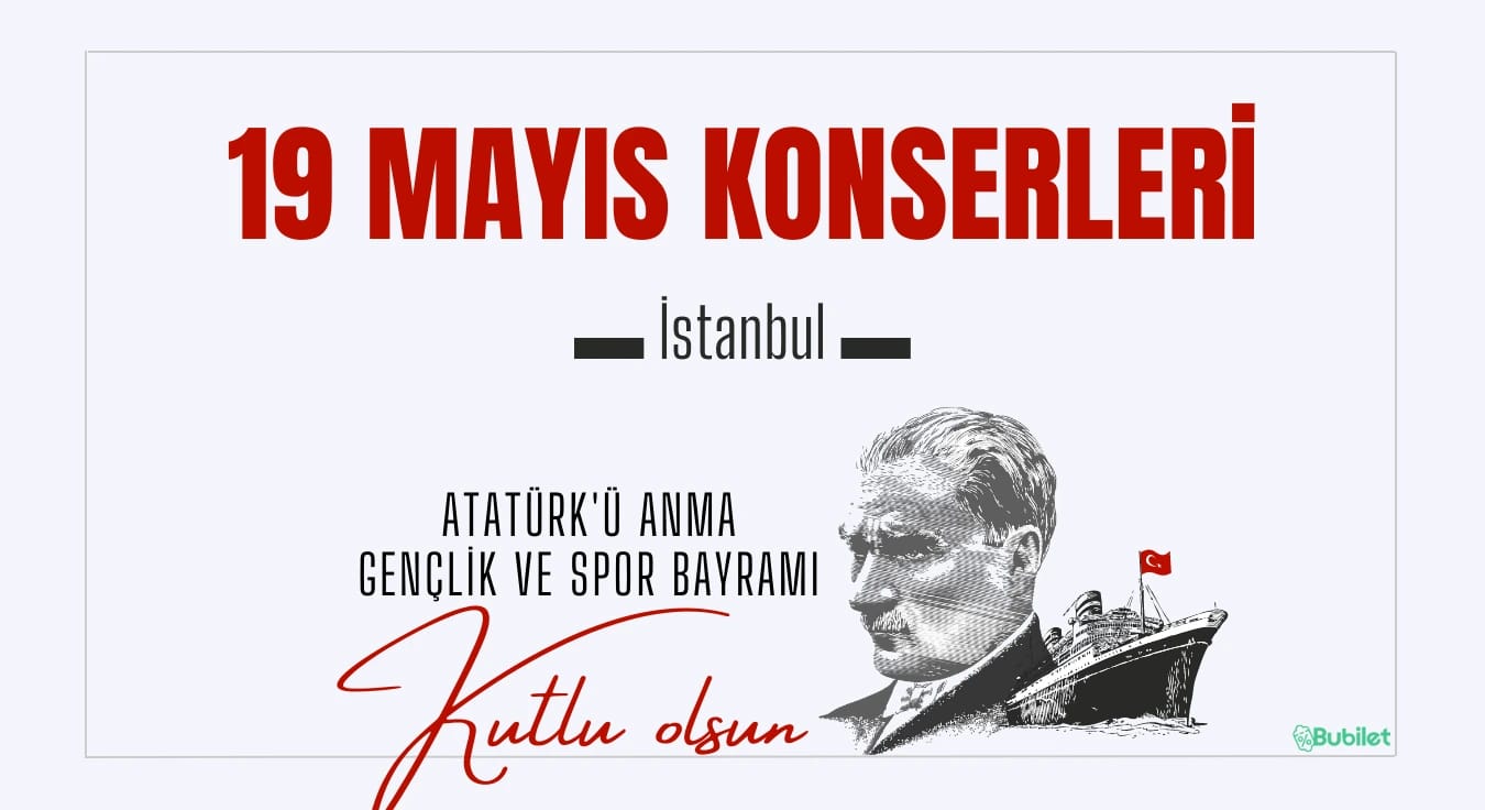 İstanbul 19 Mayıs Konserleri