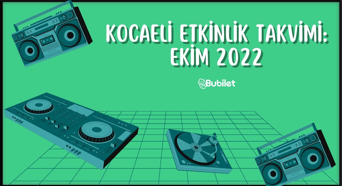 Kocaeli Ekim Ayı Etkinlik Takvimi