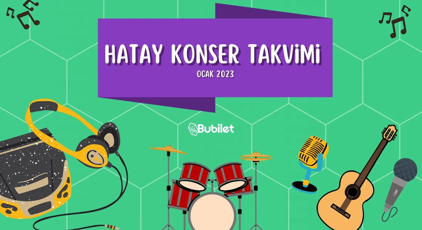 Hatay Konser Takvimi Ocak