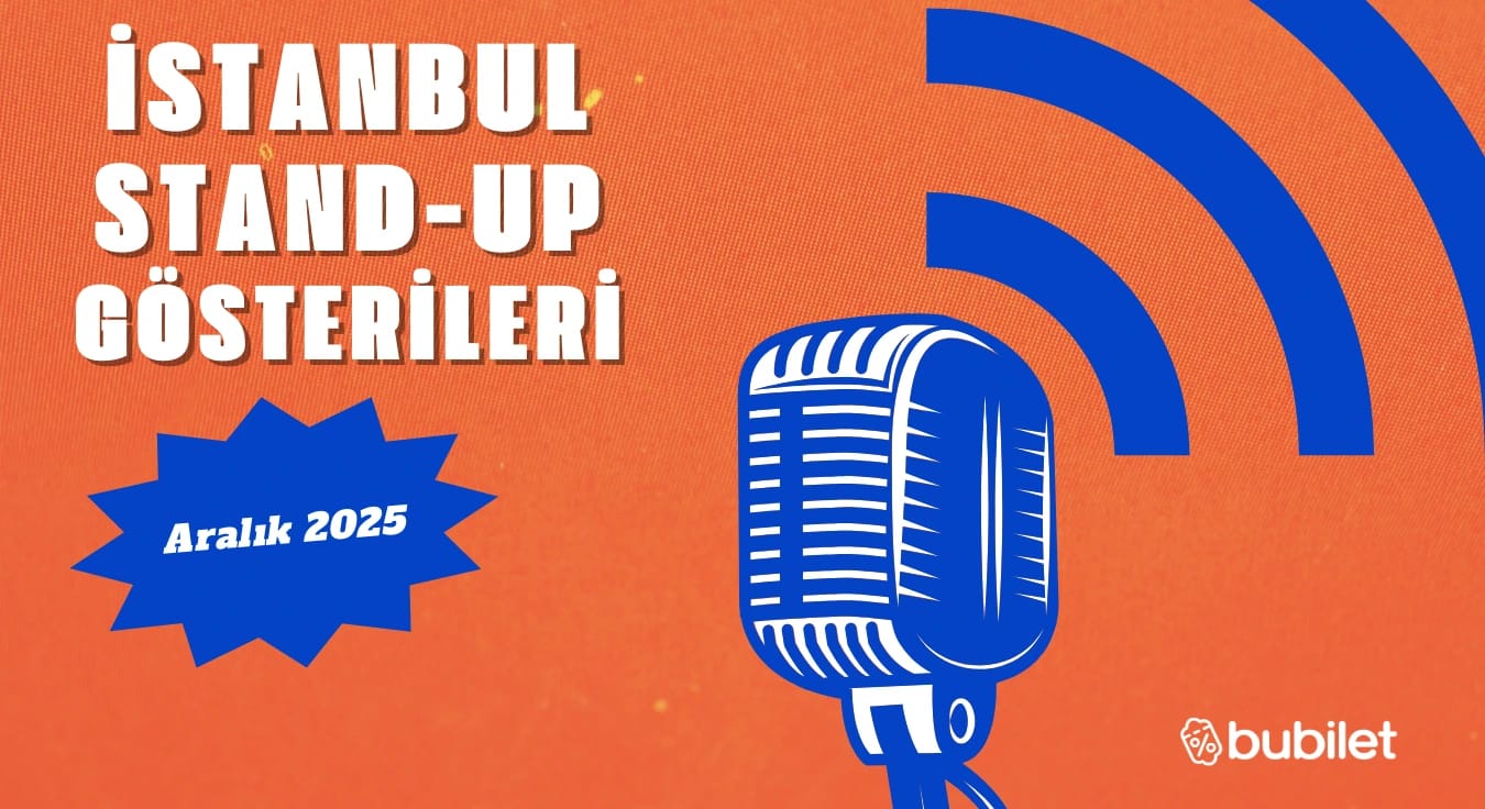 İstanbul Stand-Up Gösterileri: Aralık 2025
