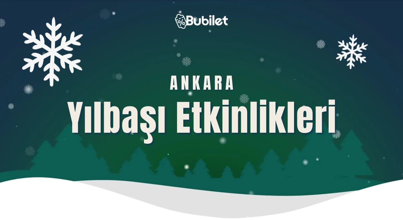 Ankara Yılbaşı Etkinlikleri