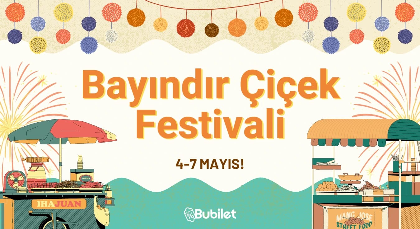Bayındır Çiçek Festivali 4 – 7 Mayıs’ta!
