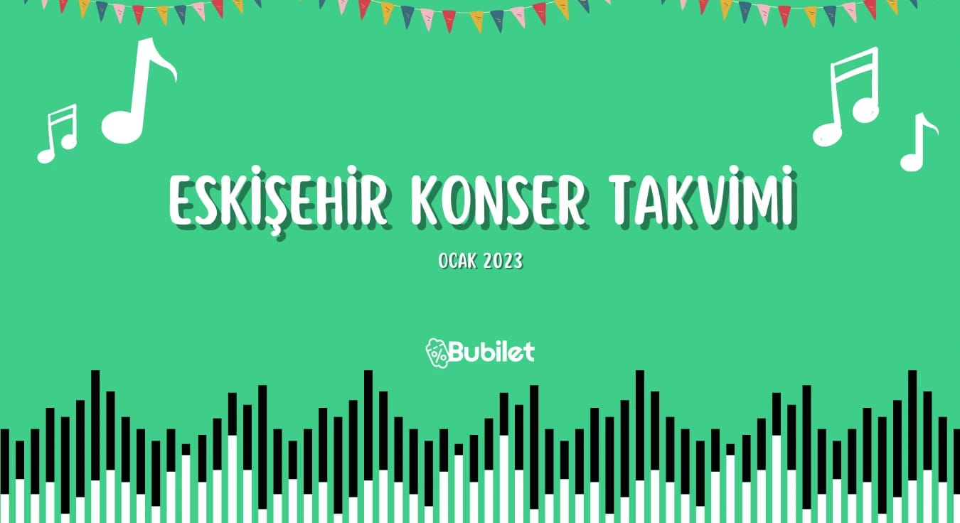 Eskişehir Konser Takvimi - Ocak