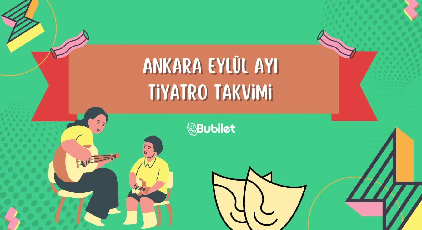 Ankara Eylül Ayı Tiyatro Takvimi
