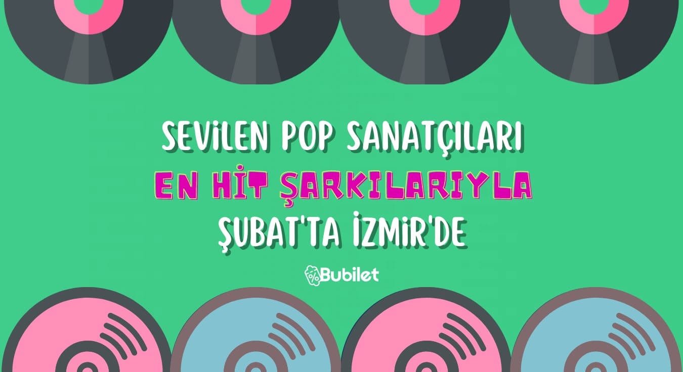 İzmir Pop Müzik Konserleri Şubat