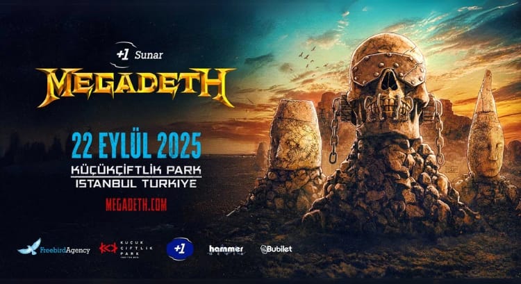 +1 Sunar: Megadeth 22 Eylül 2025’te İstanbul’da: KüçükÇiftlik Park’ta Unutulmaz Bir Geceye Hazır Olun!
