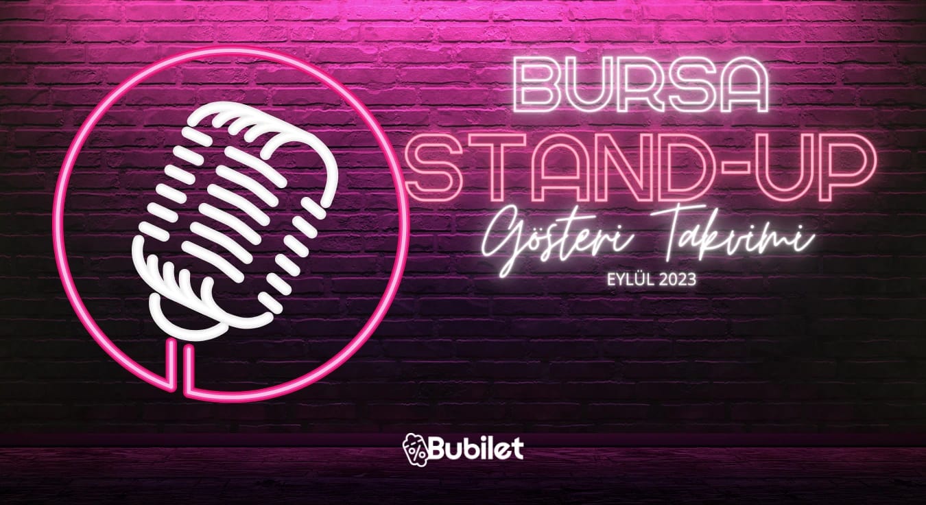 Bursa Stand Up Gösterileri - Eylül 2023