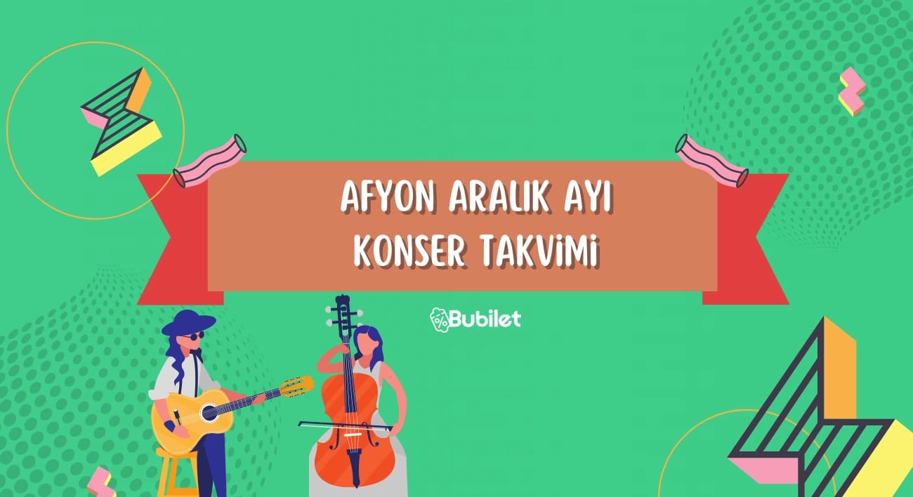 Afyon Konser Takvimi - Aralık 2022