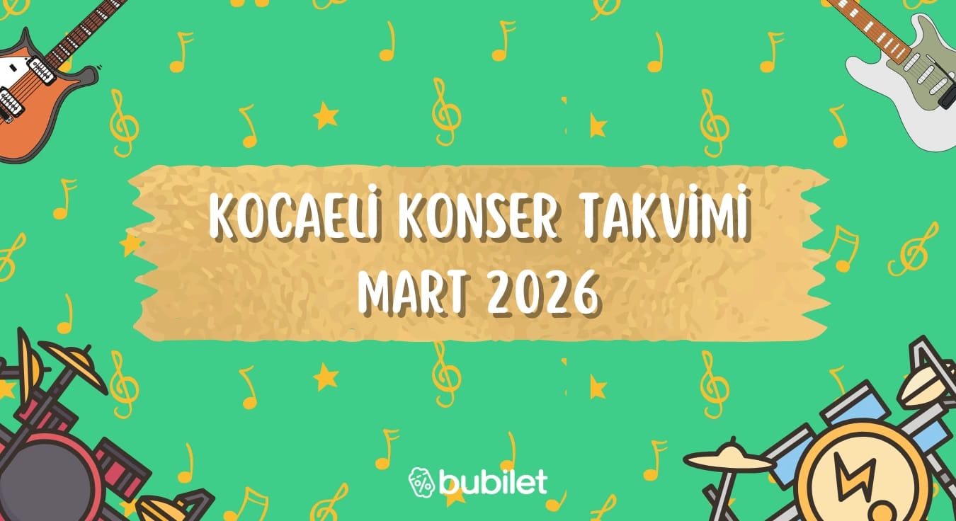 Kocaeli Konser Takvimi: Mart 2026