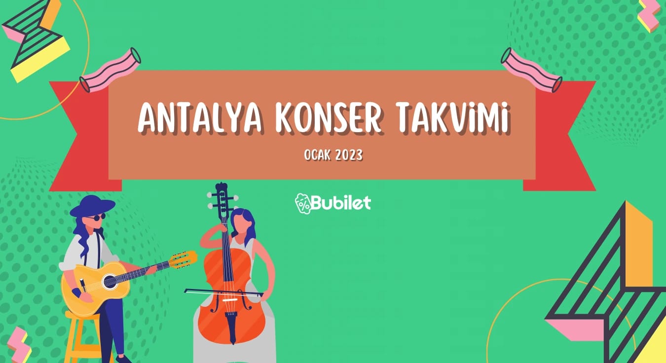 Antalya Konser Takvimi - Ocak 2023