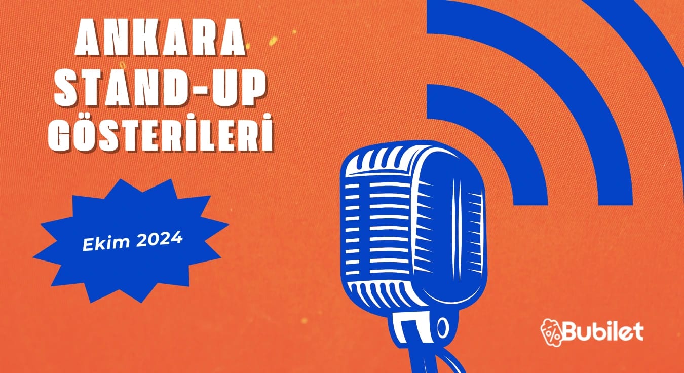 Ankara Stand-Up Gösterileri: Ekim 2024