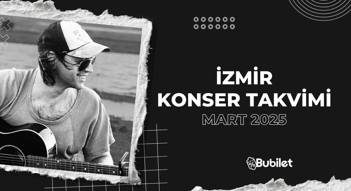 İzmir Konser Takvimi: Mart 2025