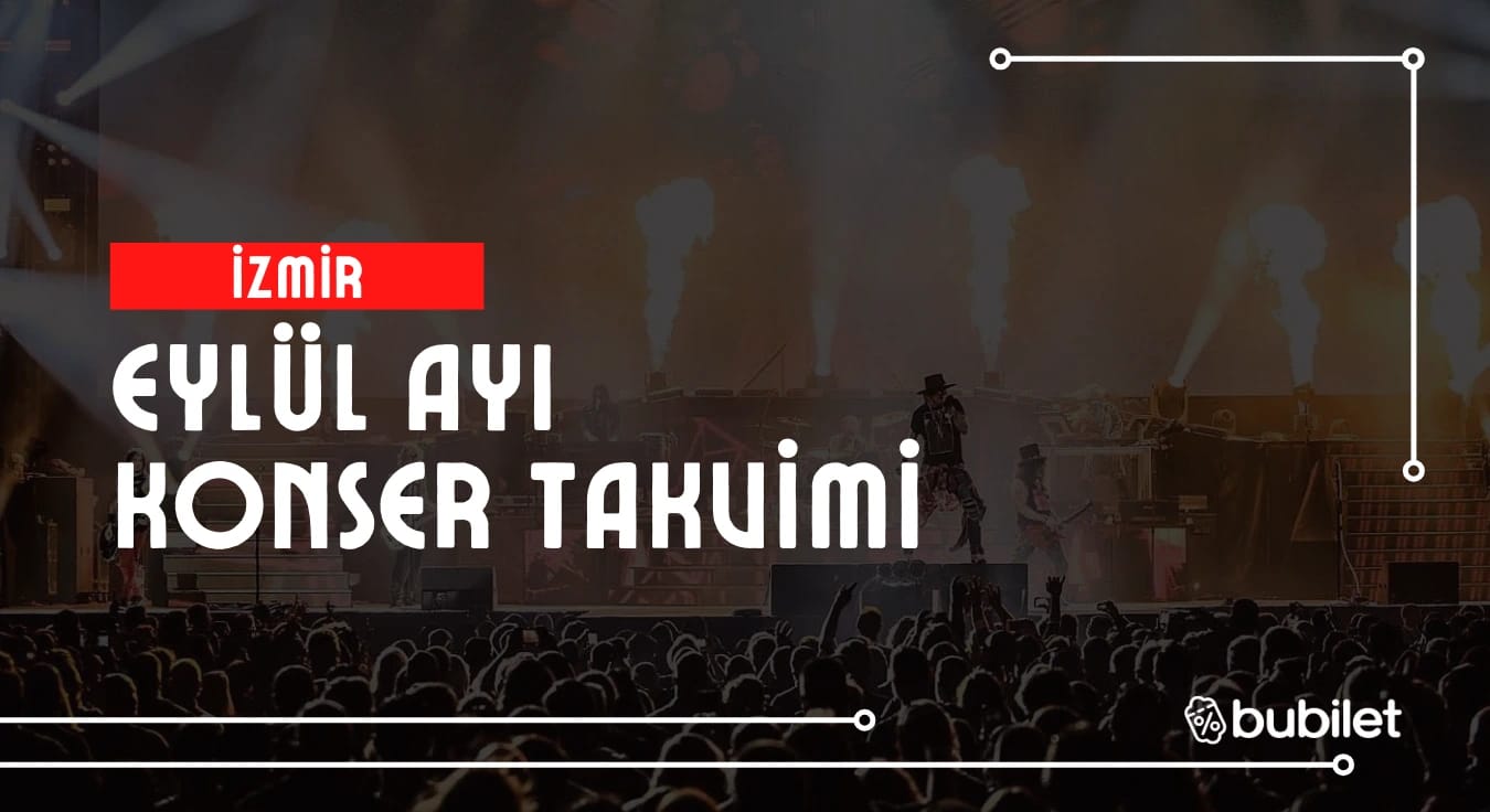 İzmir Konser Takvimi: Eylül 2025