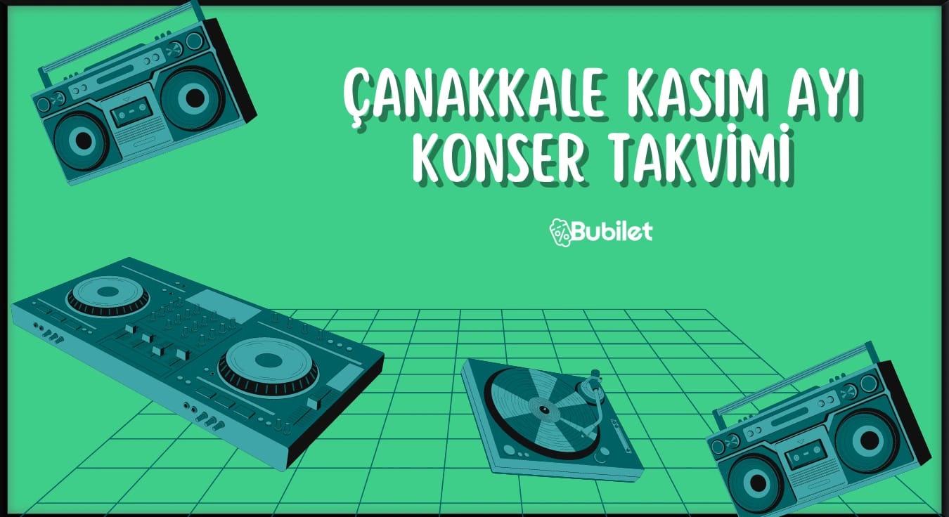 Çanakkale Konser Takvimi - Kasım 2022
