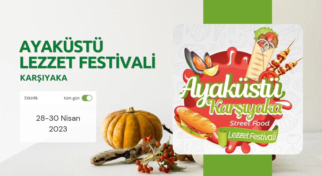 Karşıyaka Ayaküstü Lezzetler Festivali 2023
