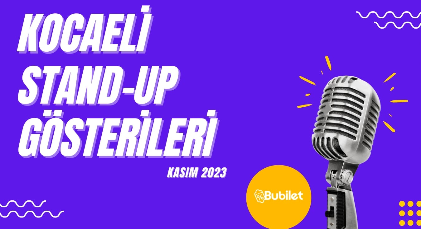 Kocaeli Stand-Up Takvimi - Kasım 2023