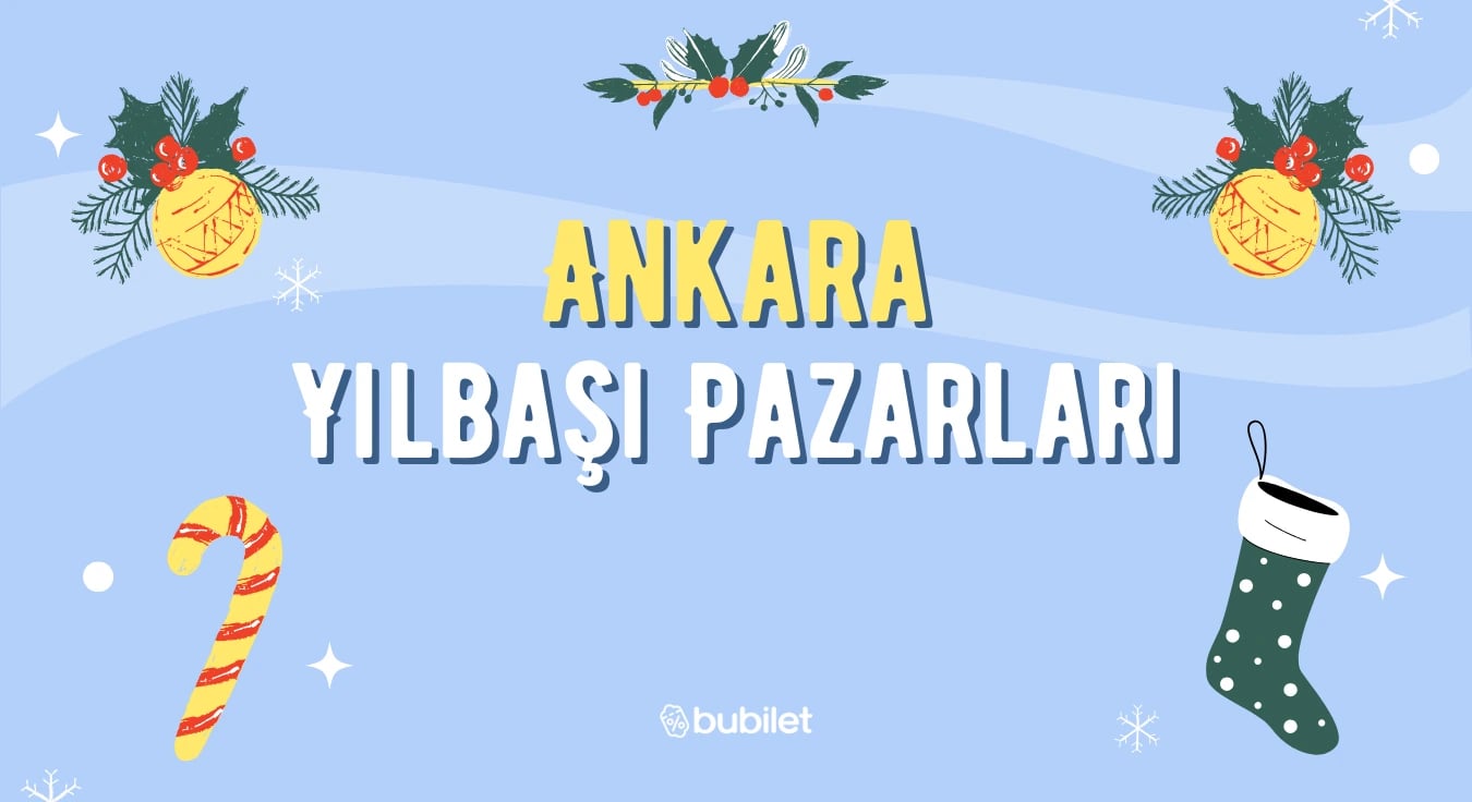 Ankara Yılbaşı Pazarları