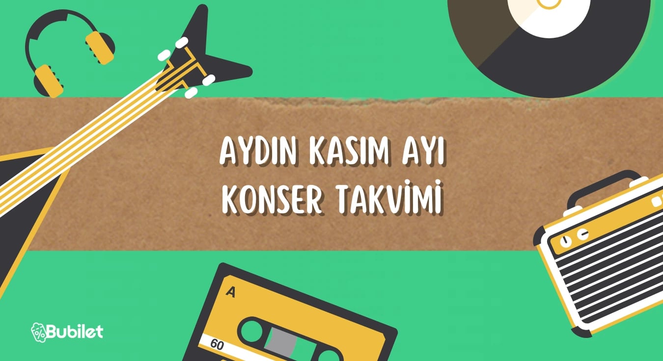 Aydın Konser Takvimi - Kasım 2022