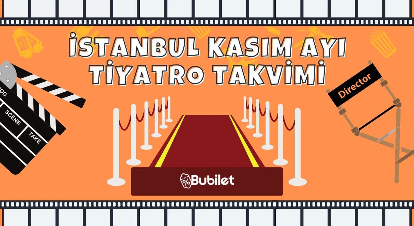 İstanbul Tiyatro Takvimi: Kasım 2025