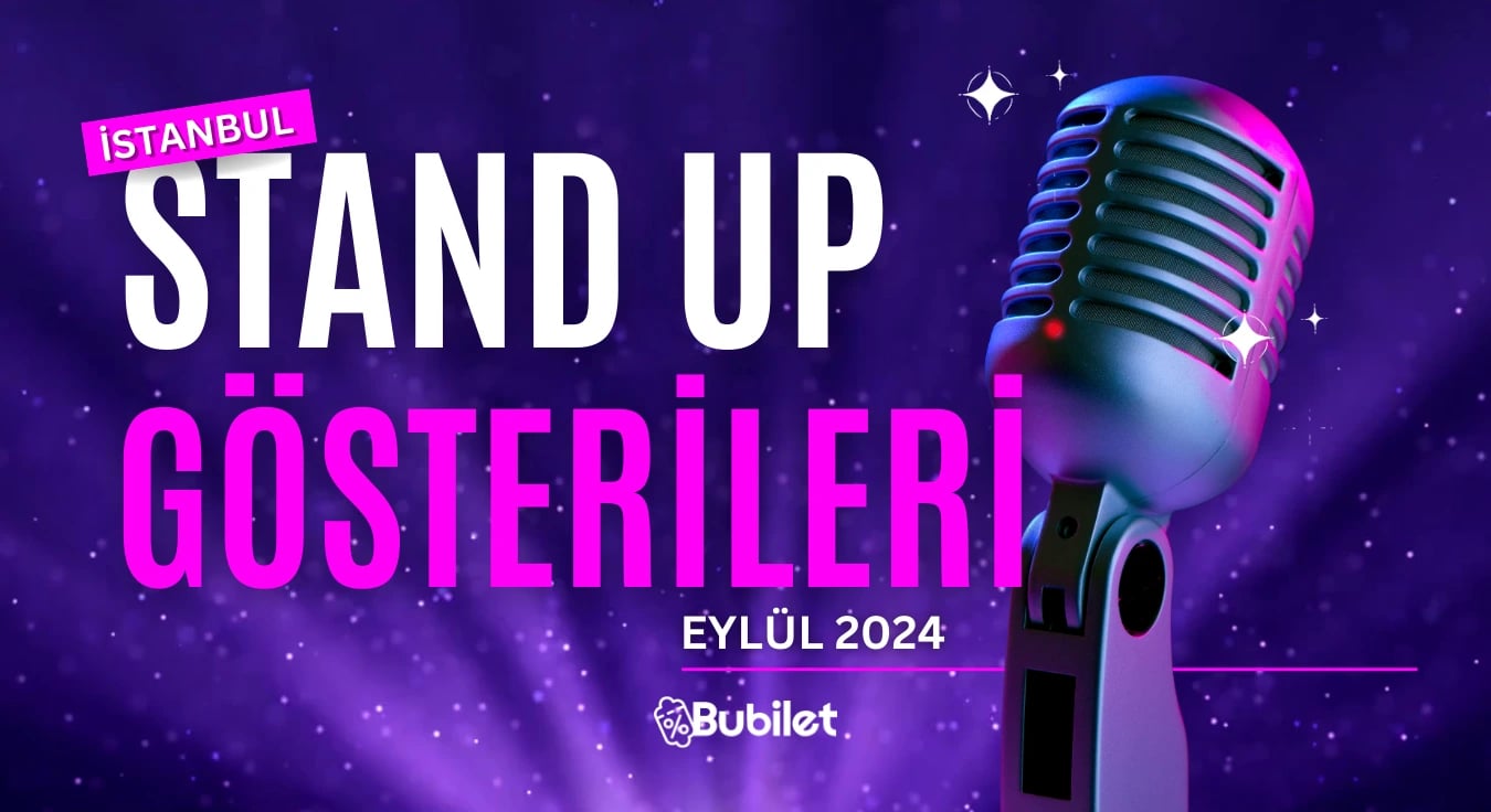 İstanbul Stand-Up Gösterileri: Eylül 2024