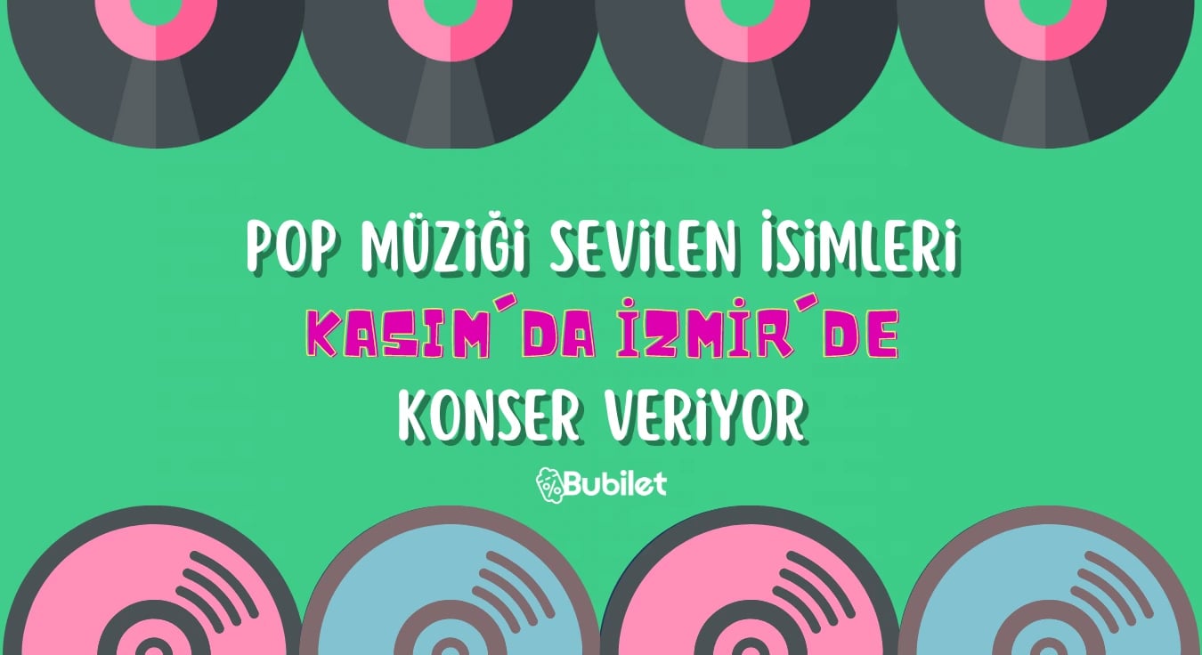 İzmir Pop Konserleri Kasım