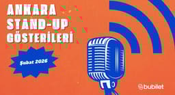 Ankara Stand-Up Gösterileri: Şubat 2026