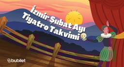 İzmir Tiyatro Takvimi: Şubat 2026