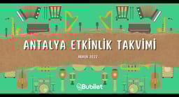 Antalya Etkinlik Takvimi: Konser, Tiyatro, Stand Up - Aralık 2022