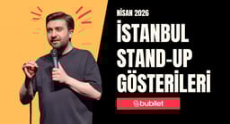 İstanbul Stand-Up Gösterileri: Nisan 2026