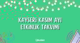 Kayseri Etkinlik Takvimi - Kasım