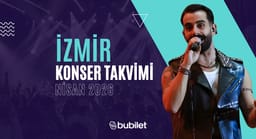 İzmir Konser Takvimi: Nisan 2026